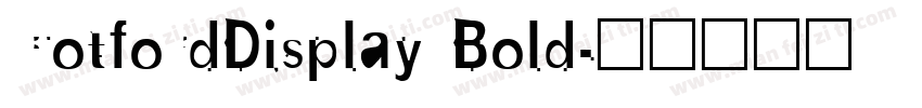 CotfordDisplay Bold字体转换